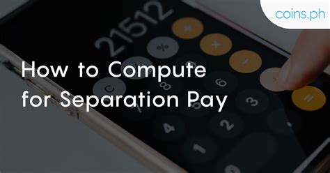 separation pay computation|GUIDE: How to Compute Separation Pay in the .